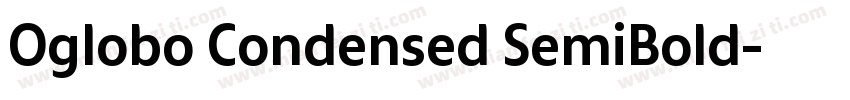 Oglobo Condensed SemiBold字体转换